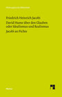 Buchcover David Hume über den Glauben oder Idealismus und Realismus. Ein Gespräch (1787). Jacobi an Fichte (1799)