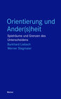 Buchcover Orientierung und Ander(s)heit