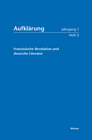 Buchcover Aufklärung, Band 1/2: Französische Revolution und deutsche Literatur