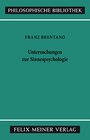 Buchcover Untersuchungen zur Sinnespsychologie (Philosophische Bibliothek 315)