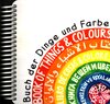Buchcover Buch der Dinge und Farben - personalisierte Edition