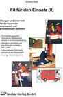Buchcover Fit für den Einsatz. Übungen und Unterricht für die Feuerwehr anschaulich... / Fit für den Einsatz. Übungen und Unterric