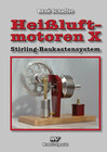 Buchcover Heissluftmotoren / Heißluftmotoren X