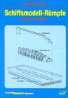 Buchcover Schiffsmodell-Rümpfe - selbst gebaut