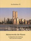 Buchcover Meisterwerke der Kunst - Architektur. Kunstmappe / Meisterwerke der Kunst - Architektur 2