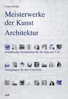 Buchcover Meisterwerke der Kunst - Architektur. Kunstmappe / Meisterwerke der Kunst - Architektur
