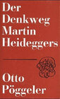 Buchcover Der Denkweg Martin Heideggers