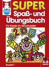 Buchcover Super Spass- und Übungsbuch