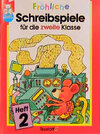 Buchcover Fröhliche Schreibspiele für die zweite Klasse