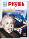 Buchcover Was ist was, Band 079: Moderne Physik