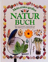 Buchcover Mein erstes grosses Naturbuch