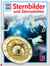 Buchcover Was ist was, Band 099: Sternbilder und Sternzeichen