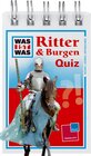Buchcover Was ist was Quizblock: Ritter & Burgen