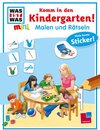 Buchcover Malen und Rätseln: Komm in den Kindergarten!