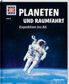 Buchcover WAS IST WAS Band 16 Planeten und Raumfahrt. Expedition ins All