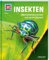 Buchcover WAS IST WAS Band 30 Insekten. Überlebenskünstler auf sechs Beinen