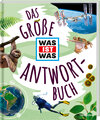 Buchcover Das große WAS IST WAS Antwortbuch