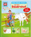 Buchcover WAS IST WAS Kindergarten Malen Rätseln Stickern Auf dem Bauernhof