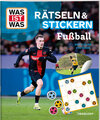 Buchcover WAS IST WAS Rätseln und Stickern: Fußball