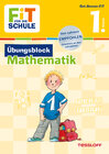 Buchcover FiT FÜR DIE SCHULE: Übungsblock Mathematik 1. Klasse