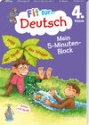 Buchcover Fit für Deutsch 4. Klasse. Mein 5-Minuten-Block