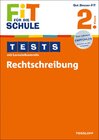 Buchcover Fit für die Schule: Tests mit Lernzielkontrolle. Rechtschreibung 2. Klasse