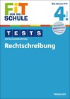 Buchcover Fit für die Schule: Tests mit Lernzielkontrolle. Rechtschreibung 4. Klasse