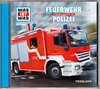 Buchcover WAS IST WAS Hörspiel: Feuerwehr/ Polizei