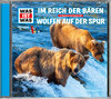 Buchcover WAS IST WAS Hörspiel: Im Reich der Bären/ Wölfen auf der Spur