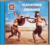 Buchcover WAS IST WAS Hörspiel: Gladiatoren/ Germanen