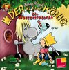 Buchcover Der kleine König. Wasserschlacht