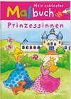 Buchcover Mein schönstes Malbuch Prinzessinnen
