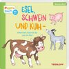 Buchcover Esel, Schwein und Kuh - erkennen kannst du uns im Nu!