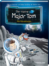 Buchcover Der kleine Major Tom. Band 3. Die Mondmission