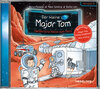 Buchcover Der kleine Major Tom. Hörspiel 5. Gefährliche Reise zum Mars