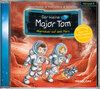 Buchcover Der kleine Major Tom. Hörspiel 6. Abenteuer auf dem Mars