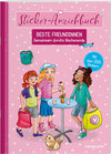 Buchcover Sticker-Anziehbuch. Beste Freundinnen. Gemeinsam durchs Wochenende. Mit über 200 Stickern