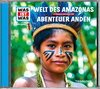 Buchcover WAS IST WAS Hörspiel: Welt des Amazonas/ Abenteuer Anden