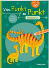 Buchcover Von Punkt zu Punkt. Dinosaurier