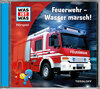 Buchcover WAS IST WAS Hörspiel. Feuerwehr - Wasser marsch!