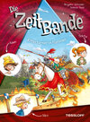Buchcover Die ZeitBande. Band 2. Ritterturnier in Flammen