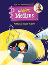 Buchcover Der kleine Medicus. Band 2. Achtung: Super-Säure!