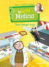 Buchcover Der kleine Medicus. Band 5. Tatort Burger-Bude