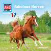 Buchcover HOW AND WHY Audio Play Fabulous Horses