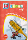 Buchcover WAS IST WAS Erstes Lesen easy! Rettungsdienste im Einsatz