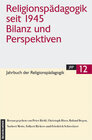 Buchcover Jahrbuch der Religionspädagogik (JRP) / Religionspädagogik seit 1945. Bilanz und Perspektiven