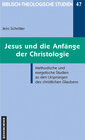 Buchcover Jesus und die Anfänge der Christologie