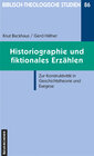 Buchcover Historiographie und fiktionales Erzählen
