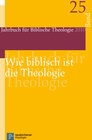 Buchcover Wie biblisch ist die Theologie?