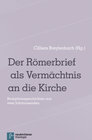 Buchcover Der Römerbrief als Vermächtnis an die Kirche